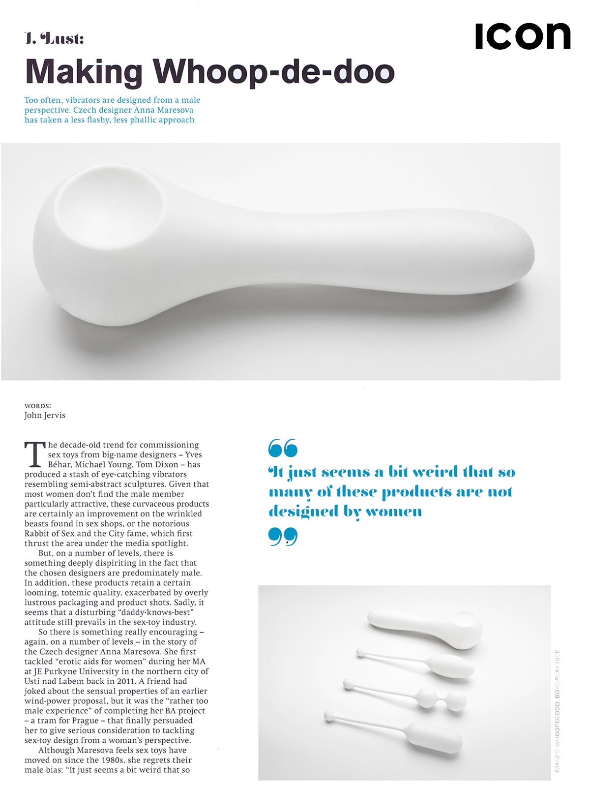 Feature article about Whoop-de-doo in the British Icon magazine, displaying the white vibrator and a quote on the importance of female-led sex toy design.